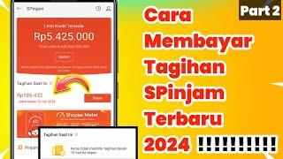 Cara Membayar Tagihan SPinjam Shopee Terbaru 2024  Mudah Dan Tanpa Ribet