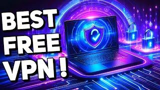 Best Free VPN for PC Windows 10 & 11