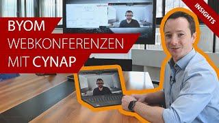 BYOM Webkonferenzen mit Cynap Systemen