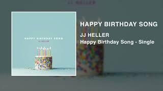 JJ Heller - Happy Birthday Song