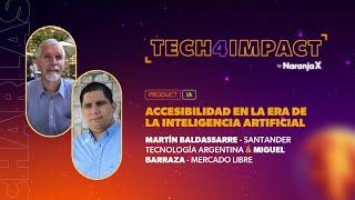 Accesibilidad en la era de la Inteligencia Artificial   Tech4Impact 2024