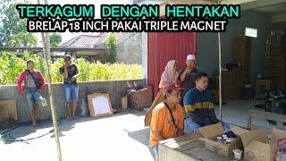 PEMBELINYA TERKAGUM DENGAN HENTAKAN SUB BREWOG 18 INCH PAKAI SPIKER TRIPLE MAGNET