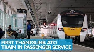 First Automatic Thameslink Train in Passenger Service