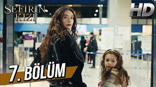 Sefirin Kızı 7. Bölüm Full HD