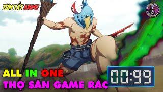 ALL IN ONE  Thợ Săn Game Rác - Shangri-La Frontier  Full 1-25  Tóm Tắt Anime  Review Anime