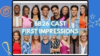 Big Brother 26 Cast  FIRST IMPRESSIONS