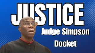 Judge Simpson Is Not Dealing WITH NONSENSE In His Court