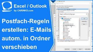 MS Outlook Postfachregel erstellen Emails automatisch in Ordner verschieben - carinko.com