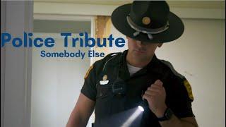 Police Tribute - Somebody Else