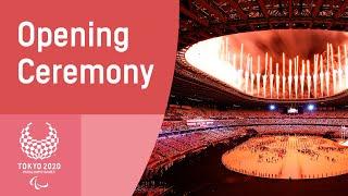 Opening Ceremony  Tokyo 2020 Paralympic Games