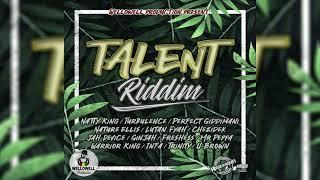 Talent Riddim Mix TurbulenceLutan FyahPerfect GiddimaniWarrior KingChezidekGinjah & More