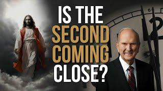 Is the Second Coming Close?  President Nelson’s Consistent Warnings Since Becoming Prophet