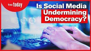 Debate Is Social Media Undermining Democracy?  TVO Today Live