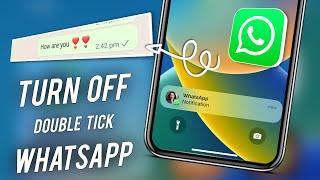 How to Turn Off Double Tick In WhatsApp iphone  WhatsApp Single Tick Only iphone 