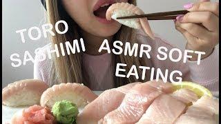 ASMR Toro Sashimi + Toro Nigiri Mukbang Soft EatingRelaxing Eating Sounds NO TALKING  Oishi Asmr