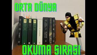 Yüzüklerin Efendisi Okuma Sırası - Orta Dünya Okuma Rehberi Yorumlarıyla