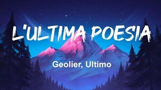 Geolier Ultimo - LULTIMA POESIA Lyrics Mix SINCERAMENTE SUPEREROI