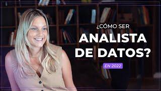 Como ser analista de datos en 2022