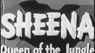 1955  Sheena Queen of the Jungle  5 Episodes