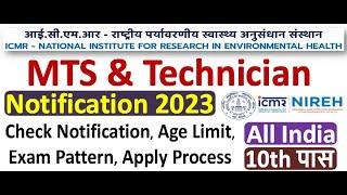 ICMR NIREH Recruitment 2023 Notification ICMR NIREH MTS & Technician Form 2023 & ICMR NIREH Bharti