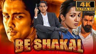 Be Shakal 4K - South Superhit Horror Thriller Film  Siddharth Catherine Tresa Kabir Duhan Singh