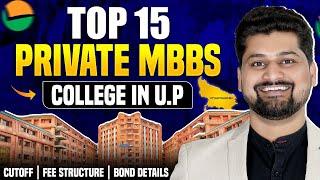 Top Private Medical Colleges in UP  UP Private Medical College Cut off 2024  UP NEET Counselling