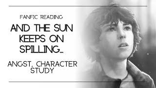 Podfic And The Sun Keeps On Spilling Light  Angst Character Study