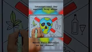 Drug Abuse Drawing  International Day against drug abuse poster #youtubeshorts #drugabuseawareness