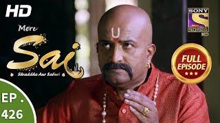 Mere Sai - Ep 426 - Full Episode - 13th May 2019