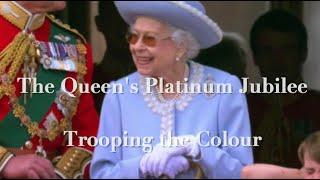 The Queens Platinum Jubilee Trooping the Colour