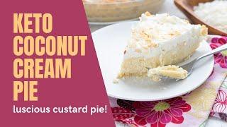 Keto Coconut Cream Pie