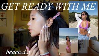 lets go to the beach  GRWM