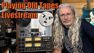 Playing Old Tapes On My 4 Track - Livestream