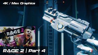 RAGE 2  Post-Apocalyptic World after asteroid impact Earth  4K Max Graphics  Part 4