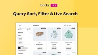 Bricks - Query Sort Filter & Live Search Experimental