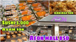 Menu & Harga Kuliner AEON MALL BSD Tangerang