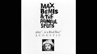 Max Bemis & The Painful Splits play ...Is A Real Boy Acoustic FULL ALBUM