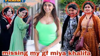 Missing My GIRLFRIEND IS MIA KHALIFA ￼ Prank Video 