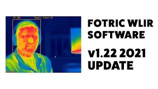 Fotric WLIR Install Tutorial - Latest Version for 2021