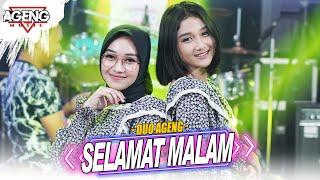 SELAMAT MALAM - DUO AGENG ft Ageng Music Official Live Music