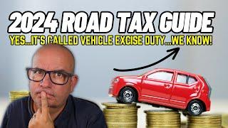 2024 UK Road Tax Guide  Vehicle Excise Duty Explained