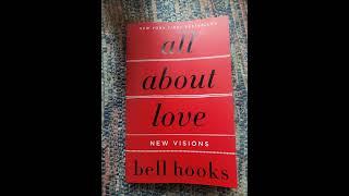 All About Love New Visions Chapter 12 -  Healing Redemptive Love - bell hooks