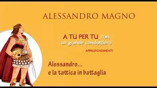 Alessandro Magno - Sui passi di un condottiero