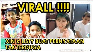 VIRAL  XIN DAN LISTY BUAT PERNYATAAN MEMBUAT BINGUNG DI OME TV  MESRA BANGETTTTTT