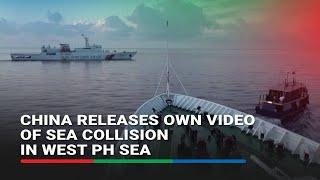China releases own video of sea collision in West Philippine Sea  ABS-CBN News