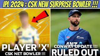 CSK New Surprise Player X Full Details   Devon Conway Ruled Out  IPL 2024 News