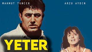 Yeter - Türk Filmi Mahmut Tuncer & Arzu Aydın