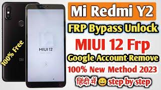 Mi Redmi Y2 Frp Bypass MIUI 12  Redmi Y2 Google Account Bypass 2023  How To Frp Bypass Redmi Y2 