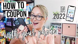 HOW TO COUPON WITH YOUR PHONE The All-Digital Easy Way   Couponing for Beginners in 2022