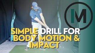 A Great Drill For Better Body Motion & Impact  Ian Mellor Golf